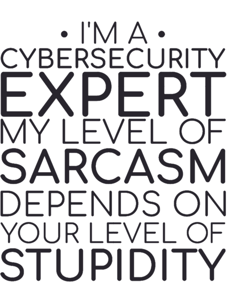 Cybersecurity Expert SarcasmCybersecurity.png