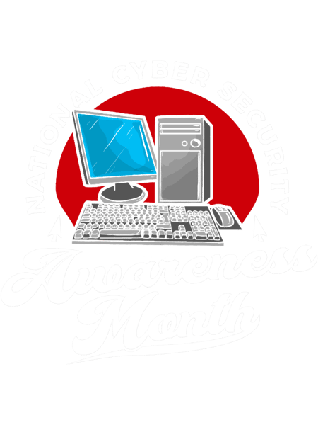 National Cybersecurity Awareness Month.png