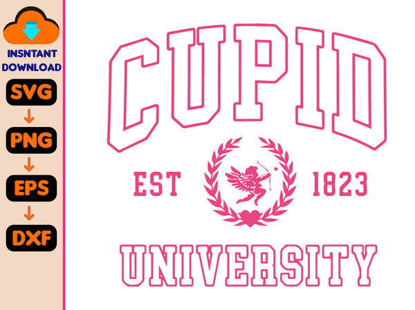 Cupid University Svg, Valentine Svg, Valentines Day T Shirt Design, Love, Cupid, Heart, Svg.jpg