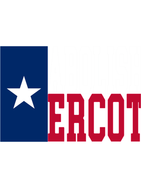 Abolish ERCOT_ Texas Flag    .png