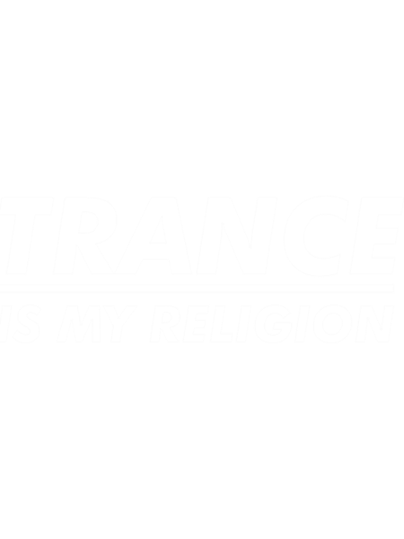 Funny Gift For Trance Is My Religion Gifts For Fan  .png