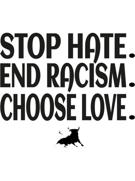 Stop Hate End Racism Choose To Love Pray For Buffalo    .png