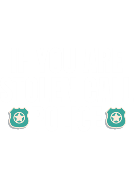 Bad Translation - If You Are Stolen Call Police  .png