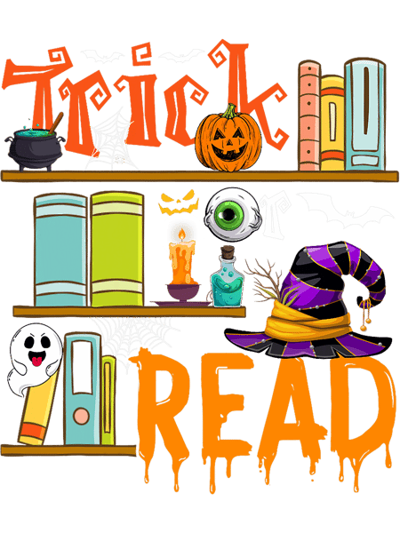 Funny Trick Or Read Library Librarian Halloween Costume Day.png