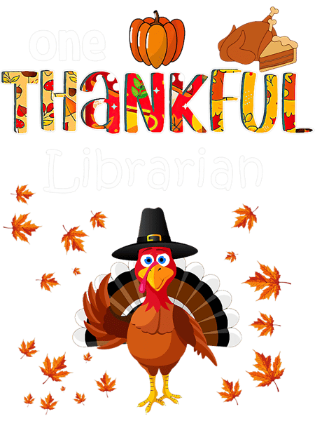 Funny Turkey Pumpkin Leaves Autumn Thanksgiving Librarian.png
