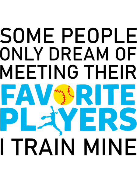 Funny Softball Coach Trainer Bat And Ball Sports Lover Quote 5 26.png