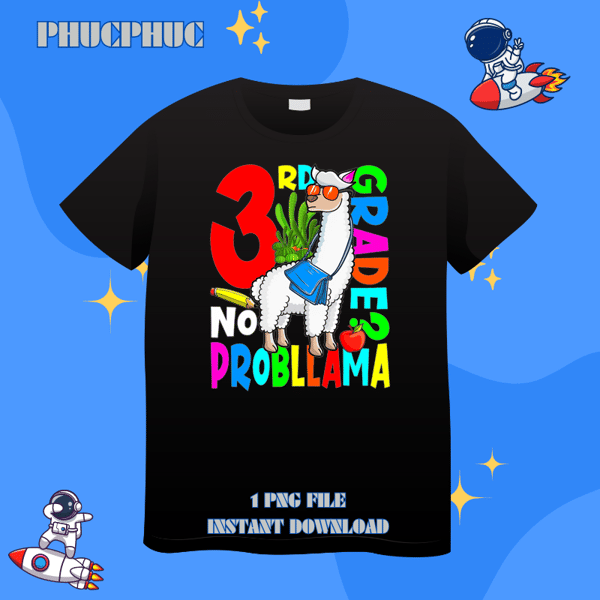 Funny 3rd Grade No Prob Llama Back To School First Day 21.png