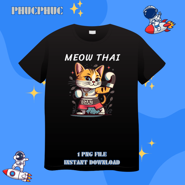 MEOW THAI Funny Muay Thai Boxing Cat Martial Art Fighting.png