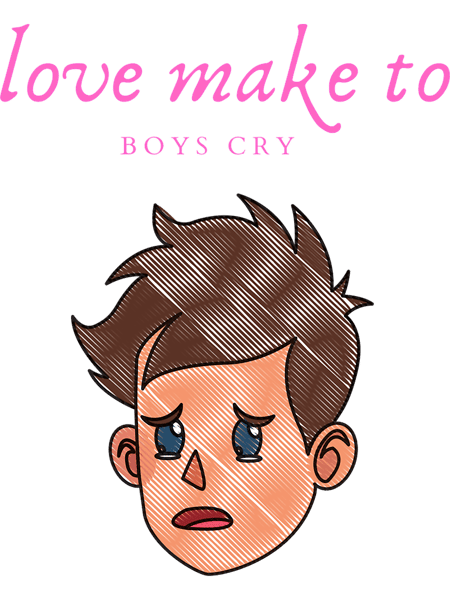 I Love To Make Boys Cry (9).png