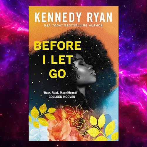 Before I Let Go (Skyland, #1) by Kennedy Ryan