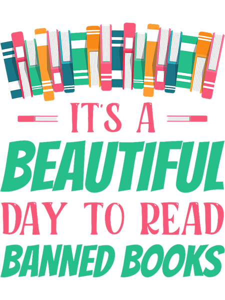 Its A Beautiful Day to Read Banned Books 26.png