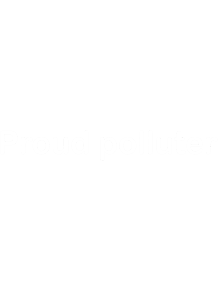 Proud polluter .png