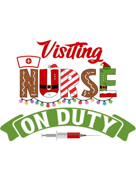 Funny Nurse Life Christmas Pun Quote Hilarious Joke Idea Visiting.png