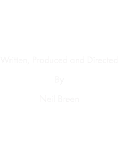 Fateful FindingsWritten, Produced and Directed by Neil Breen.png