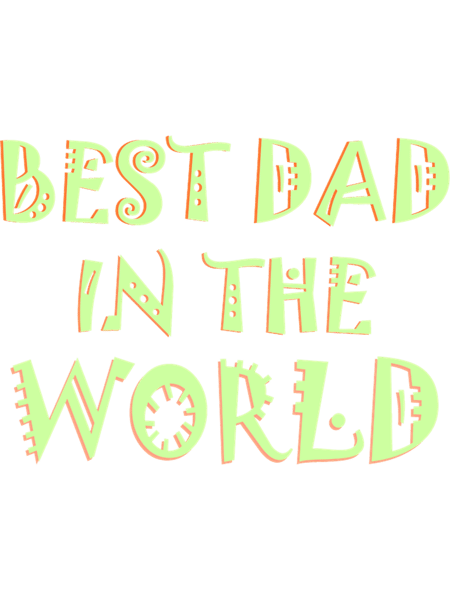 Best Dad In The World(4).png