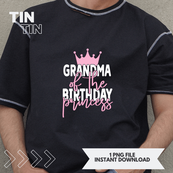 Grandma Of The Birthday Princess Girls Bday Party.png