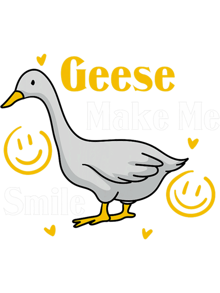 Geese Make Me Smile Cute Goose Bird Nature.png