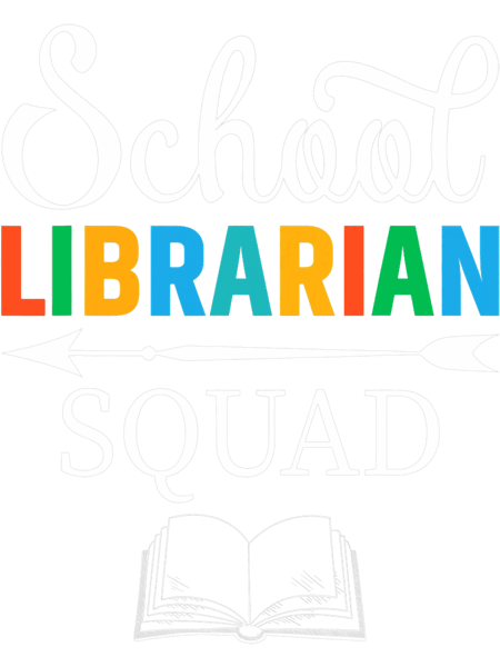 School Librarian Funny Library Squad.png