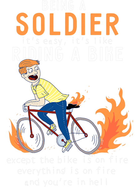 SOLDIER Like Riding Bike Cyclist Funny.png
