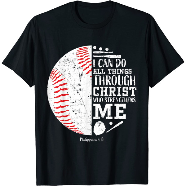 Christian Baseball I Can Do All Things Religious Verse Gifts T-Shirt.jpg
