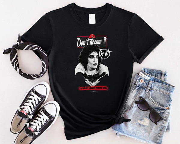 Don't Dream It Be It The Rocky Horror Picture Show Shirt, Rocky Horror Shirt, Comedy Movie Shirt, Horror Movie Shirt 1.jpg