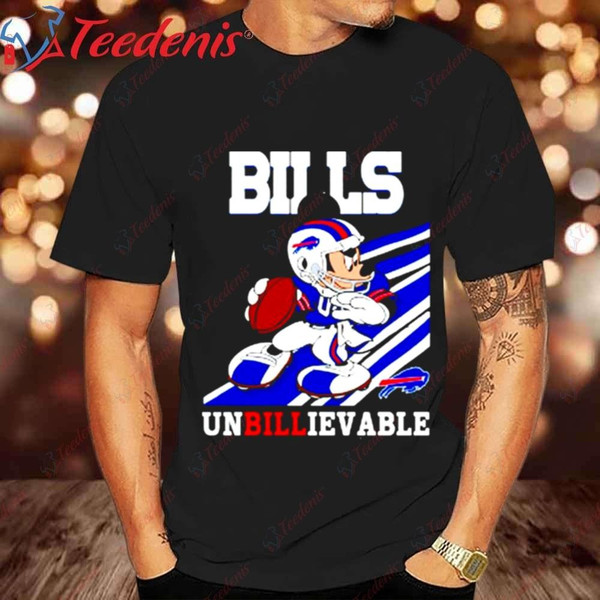 Buffalo Bills Mickey Mouse Unbillievable Slogan T-Shirt, Buffalo Bills Gifts For Her.jpg