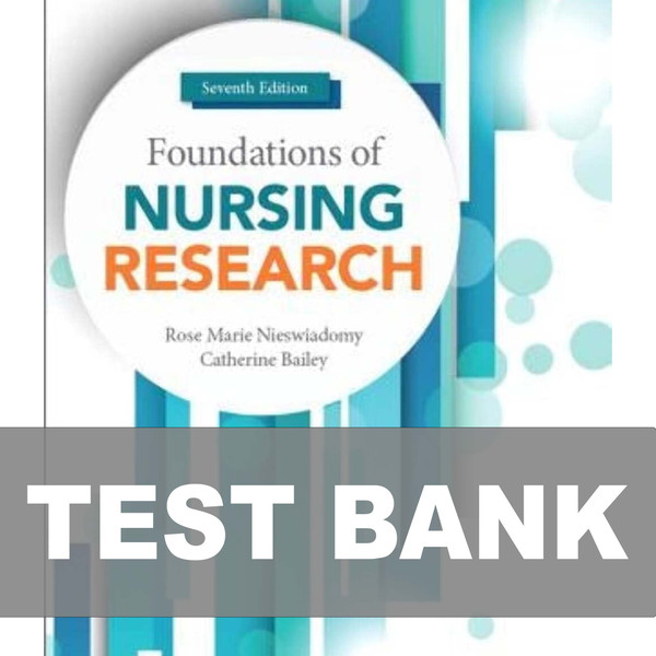 Foundations of Nursing Research 7th Edition Test Bank.jpg