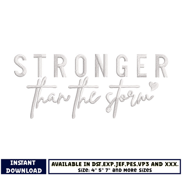 Stronger than the storm embroidery design