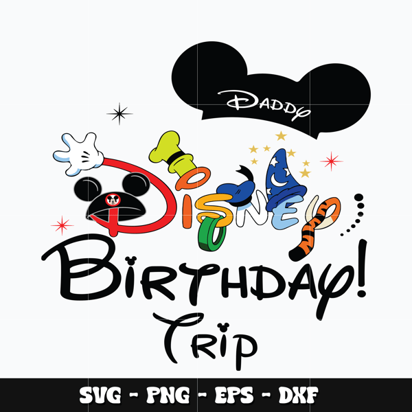 Mickey daddy disney birthday Svg