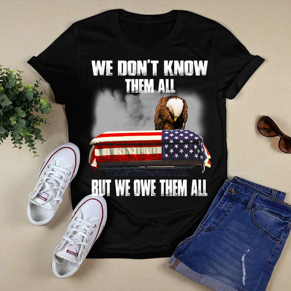 We Don't Know Them All Shirt.png