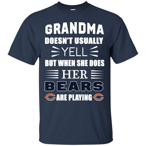 Grandma Doesn't Usually Yell Chicago Bears T Shirts.jpg