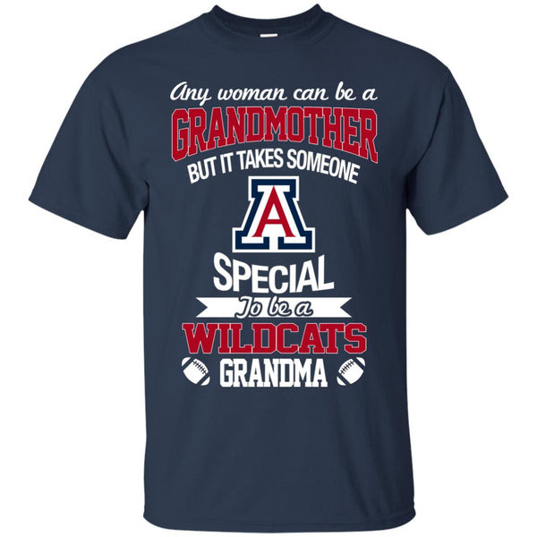 It Takes Someone Special To Be An Arizona Wildcats Grandma T Shirts.jpg