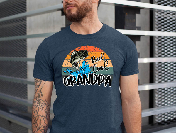 Reel Cool Grandpa, Fishing Gift for Grandpa, Mens Fishing Tee, Fathers Day Gift, Fathers Day Shirt, Fishing Gift for Men Gift for Him Gifts..jpg