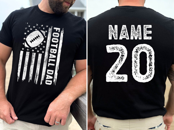 Football Shirt ,Custom Name and Number Football Dad Shirt , Custom Name Football Dad Shirt , Fathers Day gift for Football Lovers Dad.jpg