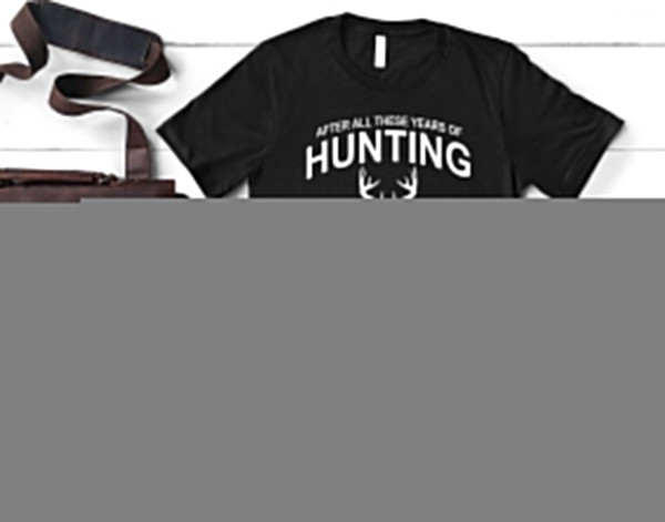 Funny Hunting Shirt, Hunting Gift for Dad, Hunter Dad Shirt, Gift for Husband from Wife, Christmas Gifts for Men, Dad Birthday, Father's Day.jpg