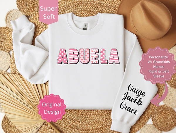 Personalized ABUELA Sweatshirt with Grandkids Names, Custom ABUELA Shirt with Names on Sleeve, Gift for ABUELA, Abuela Valentines Sweatshirt.jpg