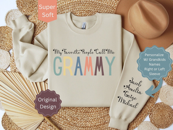 Personalized Grammy Sweatshirt with Grandkid Names on Sleeve, Custom Grammy Shirt, Gift for Grammy, My Favorite People Call Me Grammy Shirt.jpg