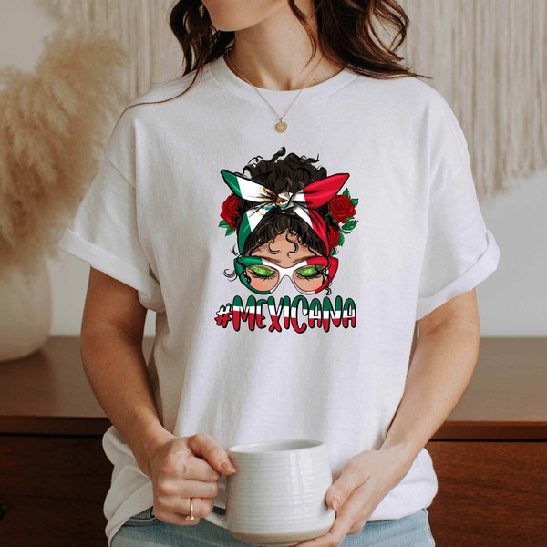 Mexicana Messy Bun Mama Shirt, Mexican Lady Tshirt, Mexican Mom Life T Shirt, Cinco De Mayo T-Shirt, Latina Tee, Mexicana Shirt, Viva Mexico.jpg