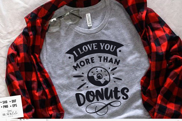 I love you more than donuts SVG, Valentine's Day SVG, Valentine Shirt Svg, Love Svg.jpg