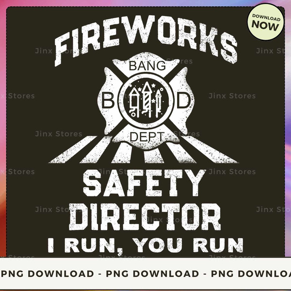 Fireworks safety director i run you run.jpg
