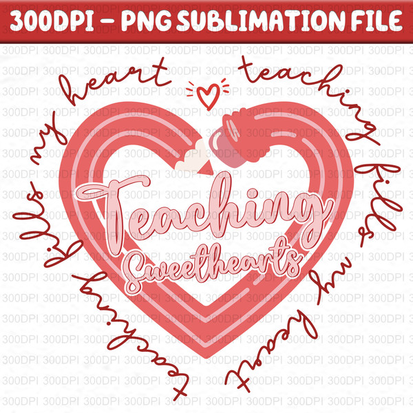 Teaching Sweethearts Valentines Day Png, Teaching Sweethearts Png, Valentine Day Png, Retro Valentine Png, Teacher Valentine Png, Valentine 1.jpg