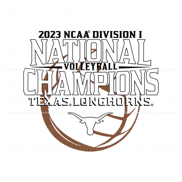 2023 NCAA Division National Champions Texas Longhorn Volleyball Svg.jpg