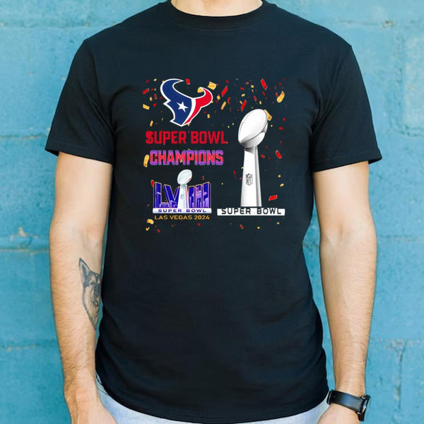 Houston Texans Super Bowl Champions Lviii Las Vegas 2024 Shirt .jpg