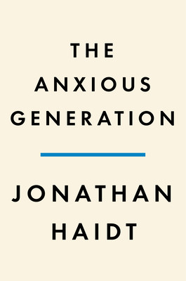 PDF-EPUB-The-Anxious-Generation-How-the-Great-Rewiring-of-Childhood-is-Causing-an-Epidemic-of-Mental-Illness-by-Jonathan-Haidt-Download.jpg