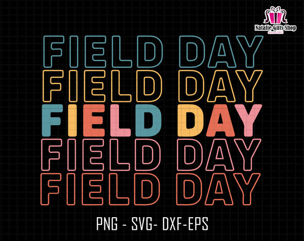 Field Day 2023 Svg, Retro School Teacher Svg, Field Trip Svg, Field Day Svg, Last Day Of School Svg, Field Trip Vibes Svg, School Game Day.jpg