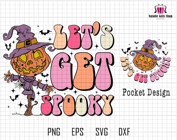 Let's Get Spooky Svg, Retro Halloween Svg, Pumpkin Svg, Witch Svg, Spooky Svg, Spooky Vibes, Halloween Svg,Trendy halloween, Halloween quote.jpg