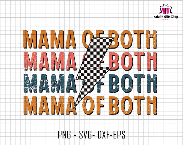 Mama Of Both Svg, Checkered Lightning Bolt Svg, Distressed Mama Svg, Stacked Mama Svg, Mama Of Boys Svg, Mama Of Girls Svg, Retro Mama Svg.jpg