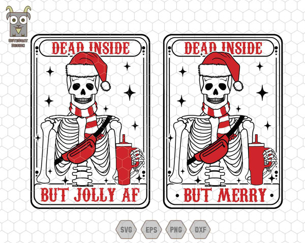 Dead Inside But Jolly Af Svg, But Merry Svg, Santa Hat Svg, Funny Skeleton Svg, Christmas Shirt Svg, Stanley Tumbler Inspired Belt Bag Svg.jpg