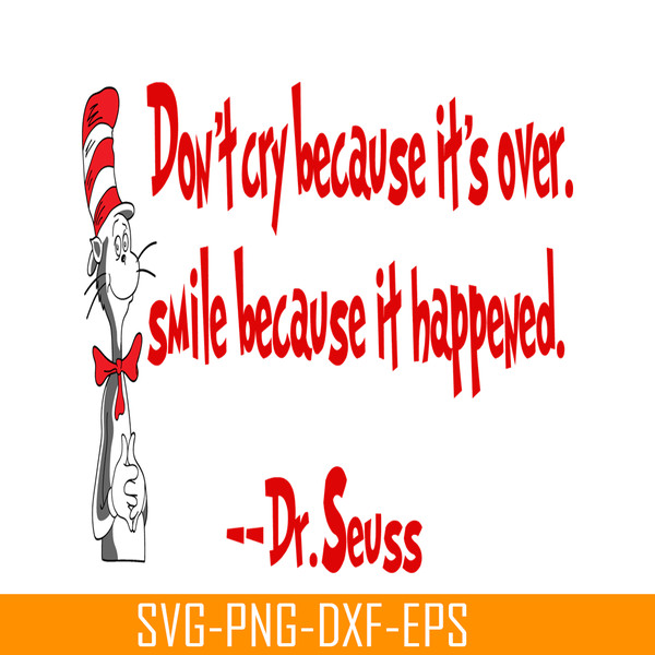 DS2051223344-Don't Cry Because It's Over SVG, DR Seuss SVG, DR Seuss Quotes SVG DS2051223344.png