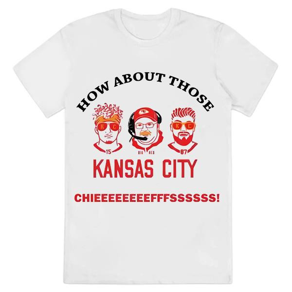 How About Those Kansas City Chiefs Shirt.jpg